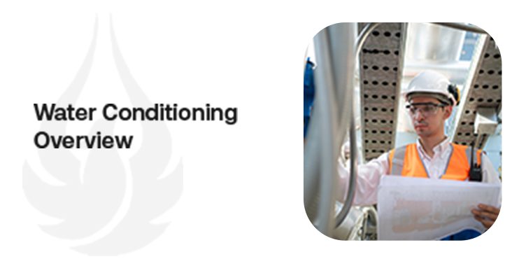 water conditioning overview