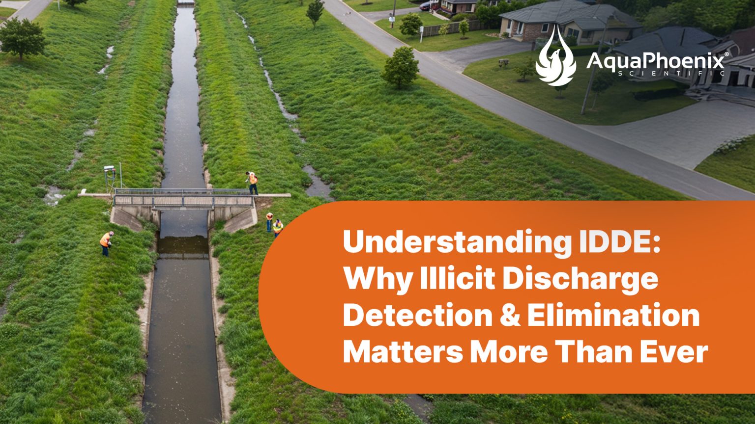 Understanding IDDE: Why Illicit Discharge Detection & Elimination ...